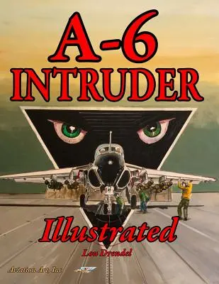 A-6 Intruder Ilustrovaný - A-6 Intruder Illustrated