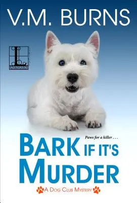Štekot, ak je to vražda - Bark If It's Murder