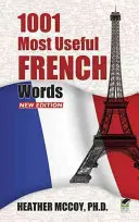 1001 najužitočnejších francúzskych slovíčok - 1001 Most Useful French Words