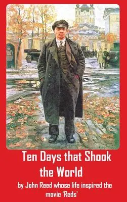 Desať dní, ktoré otriasli svetom - Ten Days that Shook the World