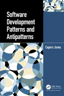 Vzory a antivzory vývoja softvéru - Software Development Patterns and Antipatterns