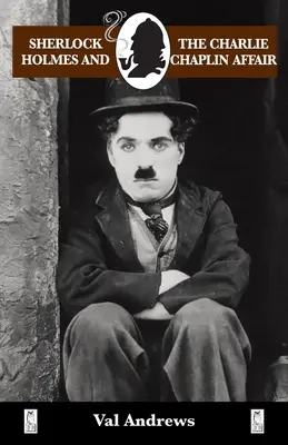 Sherlock Holmes a aféra Charlieho Chaplina - Sherlock Holmes and the Charlie Chaplin Affair