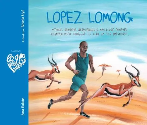 Lopez Lomong - Todos Estamos Destinados a Utilizar Nuestro Talento Para Cambiar La Vida de Las Personas (Lopez Lomong - Všetci sme predurčení na to, aby sme využili svoj talent - Lopez Lomong - Todos Estamos Destinados a Utilizar Nuestro Talento Para Cambiar La Vida de Las Personas (Lopez Lomong - We Are All Destined to Use Our