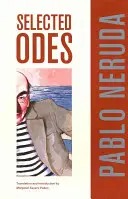 Vybrané ódy Pabla Nerudu, 4 - Selected Odes of Pablo Neruda, 4