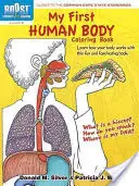 Moja prvá kniha na vyfarbovanie ľudského tela - My First Human Body Coloring Book