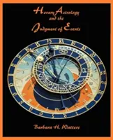 Horárna astrológia a súdenie udalostí - Horary Astrology and the Judgment of Events