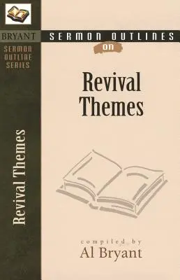 Osnovy kázní na témy oživenia - Sermon Outlines on Revival Themes