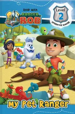 Čítaj s Rangerom Robom: Môj domáci ranger - Read with Ranger Rob: My Pet Ranger