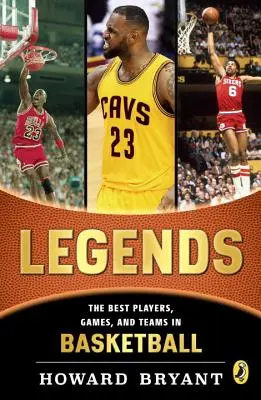 Legendy: Najlepší hráči, zápasy a tímy v basketbale - Legends: The Best Players, Games, and Teams in Basketball