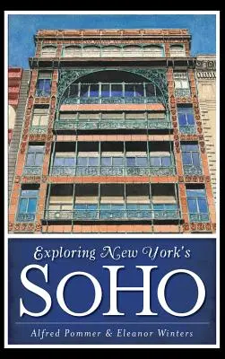 Objavovanie newyorského Soho - Exploring New York's Soho