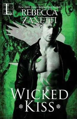 Zlý bozk - Wicked Kiss