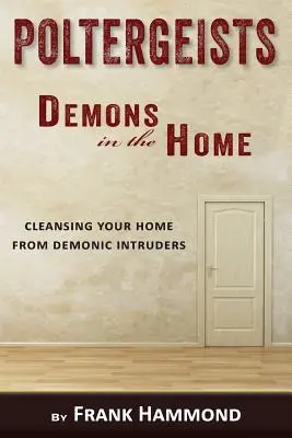 Poltergeisti - Démoni v domácnosti - Poltergeists - Demons in the Home