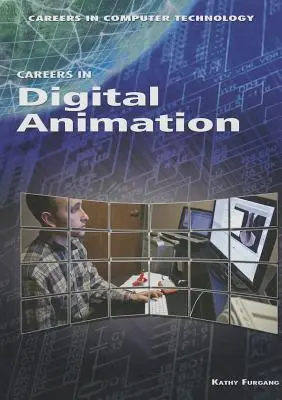 Kariéra v digitálnej animácii - Careers in Digital Animation