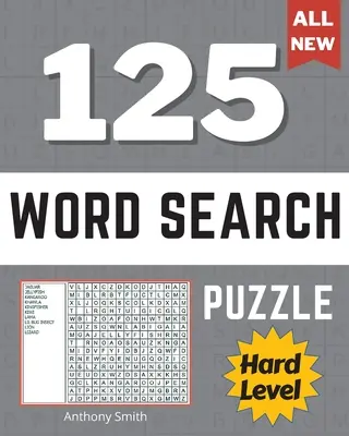 Ťažká úroveň pre expertov: Hádanka na hľadanie slov (9 písmen slov): 125 náročných hádaniek - kniha aktivít - Hard Expert Level Word Search Puzzle (9 Letters Words): 125 Challenging Puzzles - Activity Book