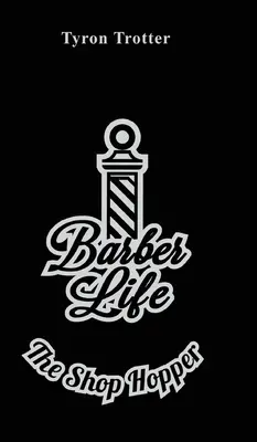 Život holiča: The Shop Hopper - Barber Life: The Shop Hopper