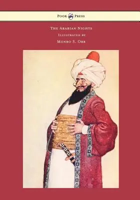 Arabské noci - Ilustroval Monro S. Orr - The Arabian Nights - Illustrated by Monro S. Orr