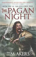 Pohanská noc: Panovnícka vojna: Panovnícka vojna 1 (The Hallowed War) - The Pagan Night: The Hallowed War 1