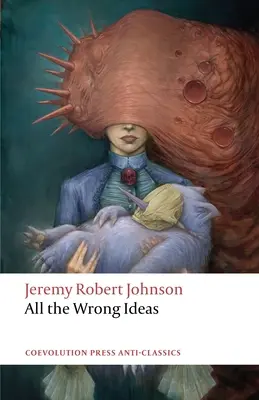 Všetky nesprávne myšlienky - All the Wrong Ideas