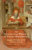 Intelektuálny svet talianskej renesancie - The Intellectual World of the Italian Renaissance