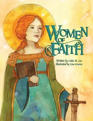 Ženy viery: Sväté a mučeníčky kresťanskej viery - Women of Faith: Saints and Martyrs of the Christian Faith