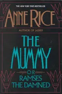 Múmia alebo Ramses prekliaty - The Mummy or Ramses the Damned