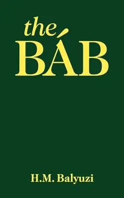 Báb - The Bab