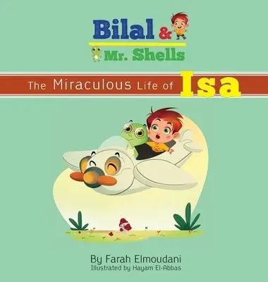 Bilal a pán Mušle: Bilial: zázračný život Isa - Bilal & Mr. Shells: The Miraculous Life of Isa