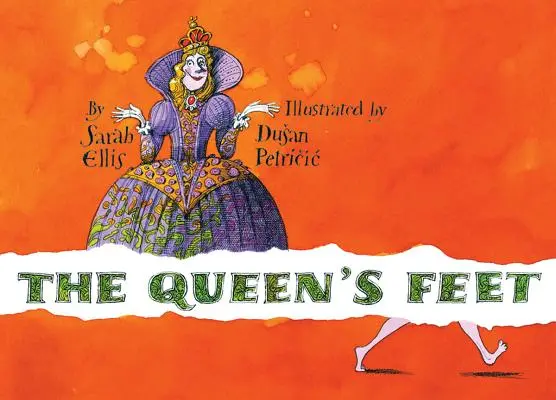 Kráľovnine nohy - The Queen's Feet