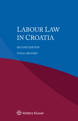Pracovné právo v Chorvátsku - Labour Law in Croatia