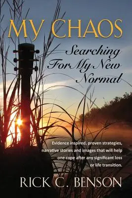 Môj chaos: Hľadanie môjho nového normálu - My Chaos: Searching for My New Normal