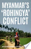Mjanmarský konflikt s Rohingami - Myanmar's 'Rohingya' Conflict