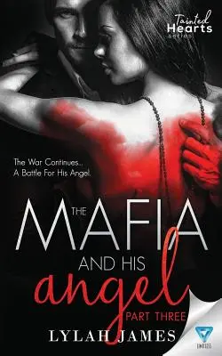 Mafia a jej anjel 3. časť - The Mafia and His Angel Part 3