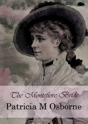 Montefiorova nevesta - The Montefiore Bride