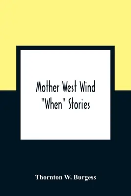 Príbehy matky Západného vetra“ - Mother West Wind When