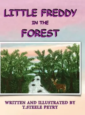 Malý Freddy v lese - Little Freddy in the Forest