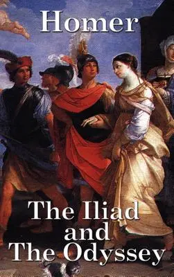 Iliada a Odysea - The Iliad and the Odyssey