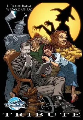 Pocta: Frank Baum Čarodejník zo krajiny Oz - Tribute: L. Frank Baum The Wizard of Oz