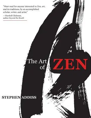 Umenie zenu: Obrazy a kaligrafia japonských mníchov 1600-1925 - The Art of Zen: Paintings and Calligraphy by Japanese Monks 1600-1925