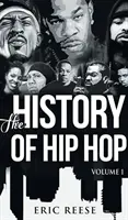 História hip-hopu - The History of Hip Hop