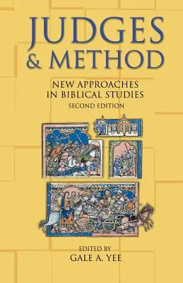 Sudcovia a metóda: Nové prístupy v biblických štúdiách, druhé vydanie - Judges and Method: New Approaches in Biblical Studies, Second Edition