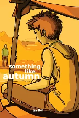 Niečo ako jeseň - Something Like Autumn