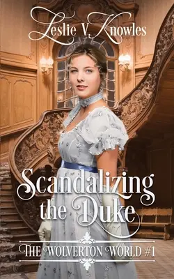 Škandalizovanie vojvodu - Scandalizing the Duke
