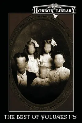 The Best of Horror Library: 1-5 zväzkov - The Best of Horror Library: Volumes 1-5