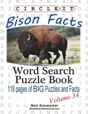 Zakrúžkujte to, Fakty o bizónoch, Hľadanie slov, Puzzle Book - Circle It, Bison Facts, Word Search, Puzzle Book