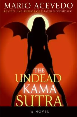 Nemŕtvy Kamasútra - The Undead Kama Sutra