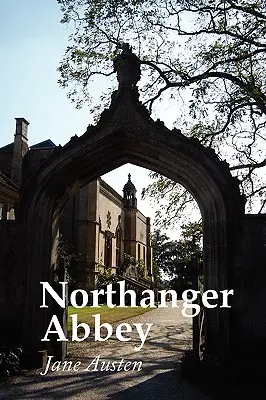 Northangerské opátstvo, veľký výtlačok - Northanger Abbey, Large Print