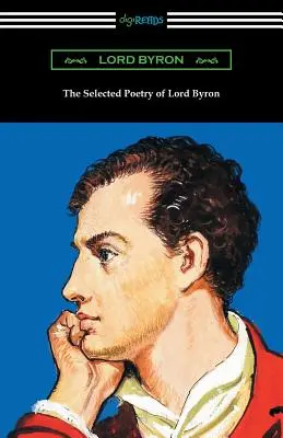 Vybraná poézia lorda Byrona - The Selected Poetry of Lord Byron
