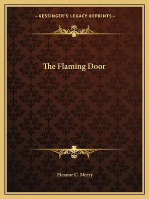 Plamenné dvere - The Flaming Door