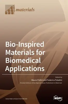 Bio-inšpirované materiály pre biomedicínske aplikácie - Bio-Inspired Materials for Biomedical Applications