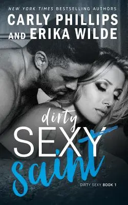 Špinavý sexi svätec - Dirty Sexy Saint